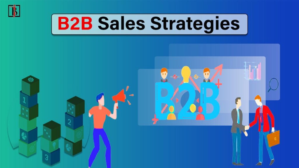 B2B Sales Strategies