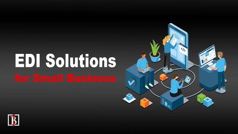 EDI Solutions for Small Business