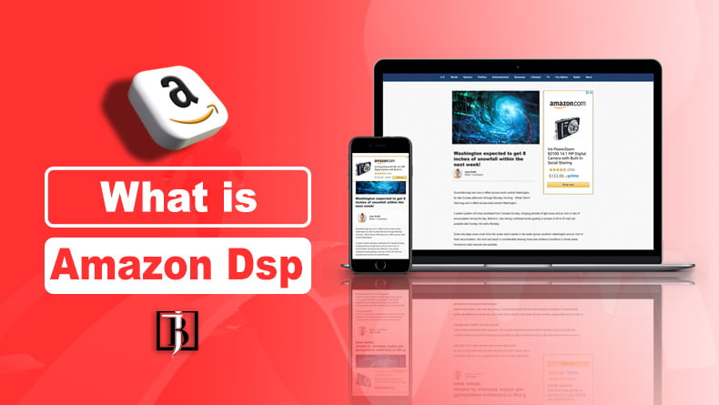 What is Amazon DSP